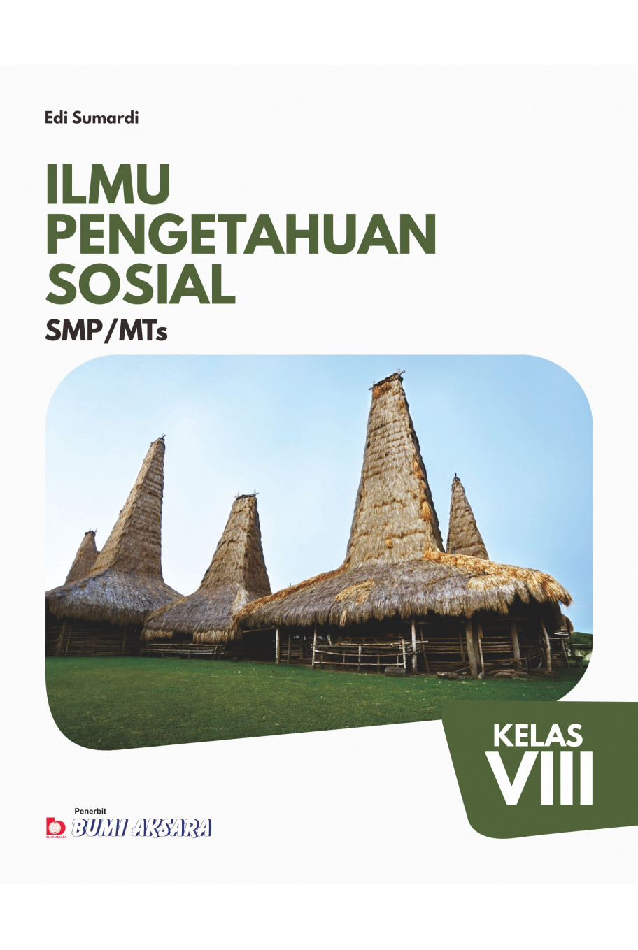 Ilmu Pengetahuan Sosial SMP/MTs Kelas VIII